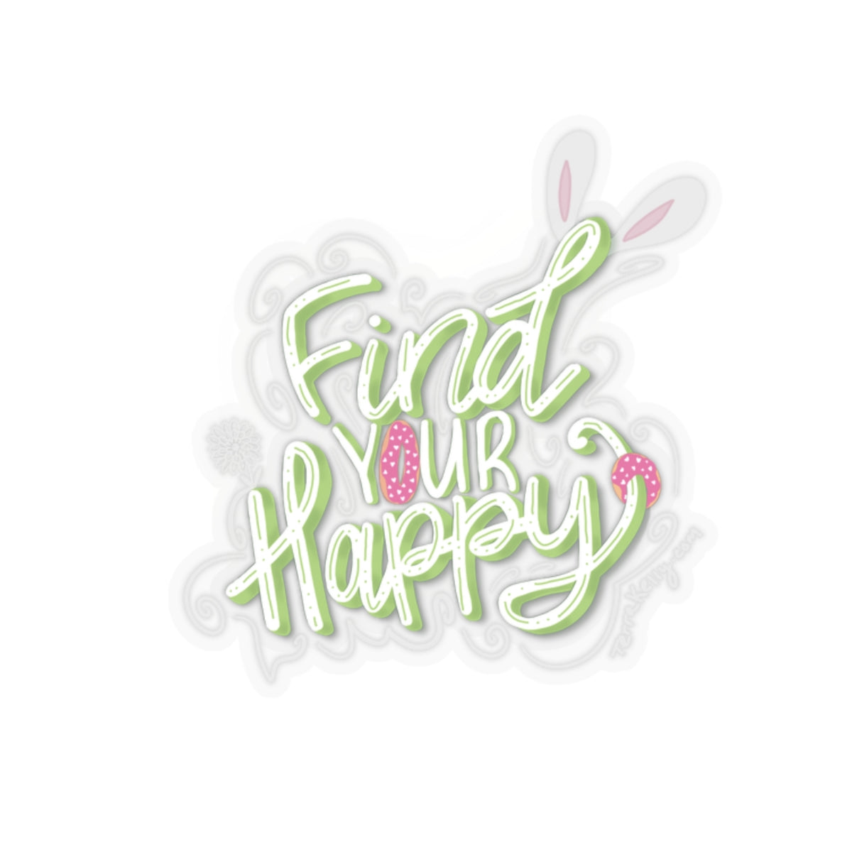Find Your Happy Kiss-Cut Stickers | Computer Sticker | Transparent Sticker | FREE SHIPPING