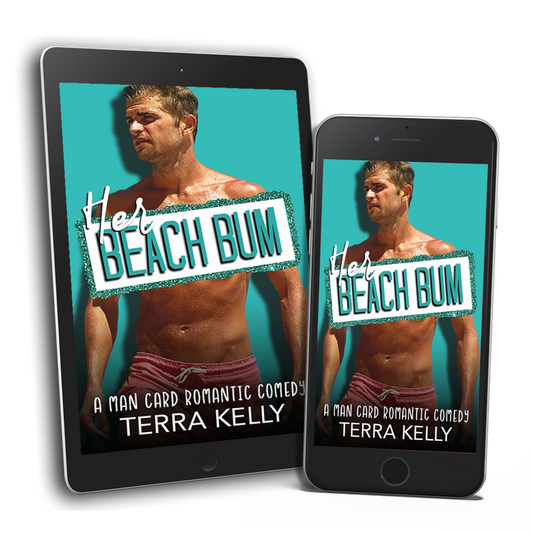 Her Beach Bum (Man Card Book Seven)