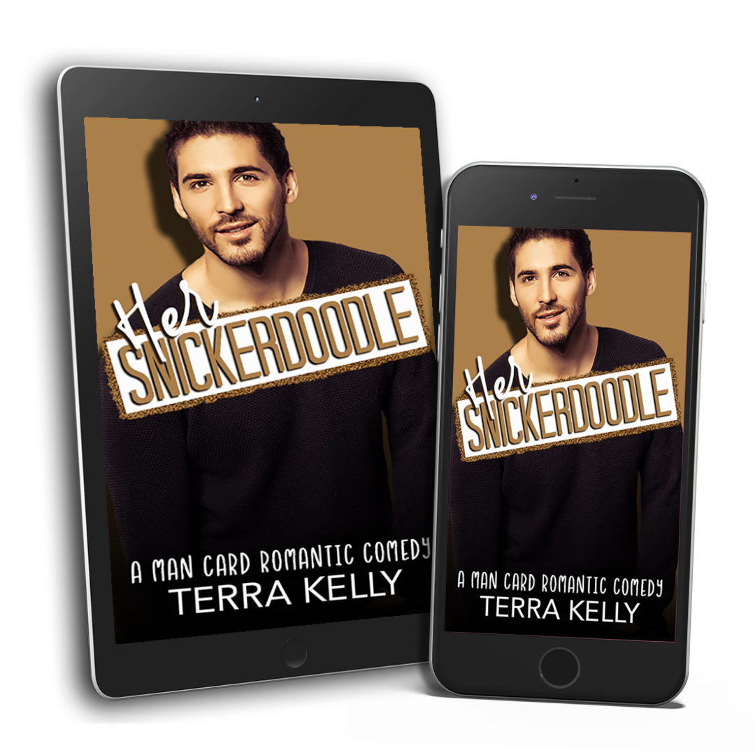 Her Snickerdoodle (Man Card Book Fourteen) (Romantic Comedy)