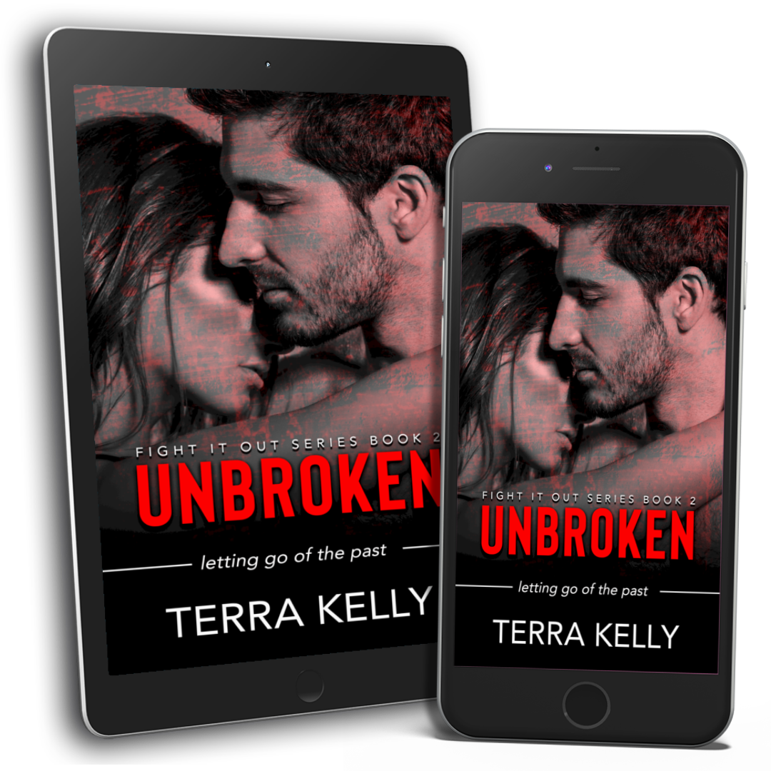 Unbroken (Fight It Out Book Two) (Romantic Suspense with Mixed Martial Arts)