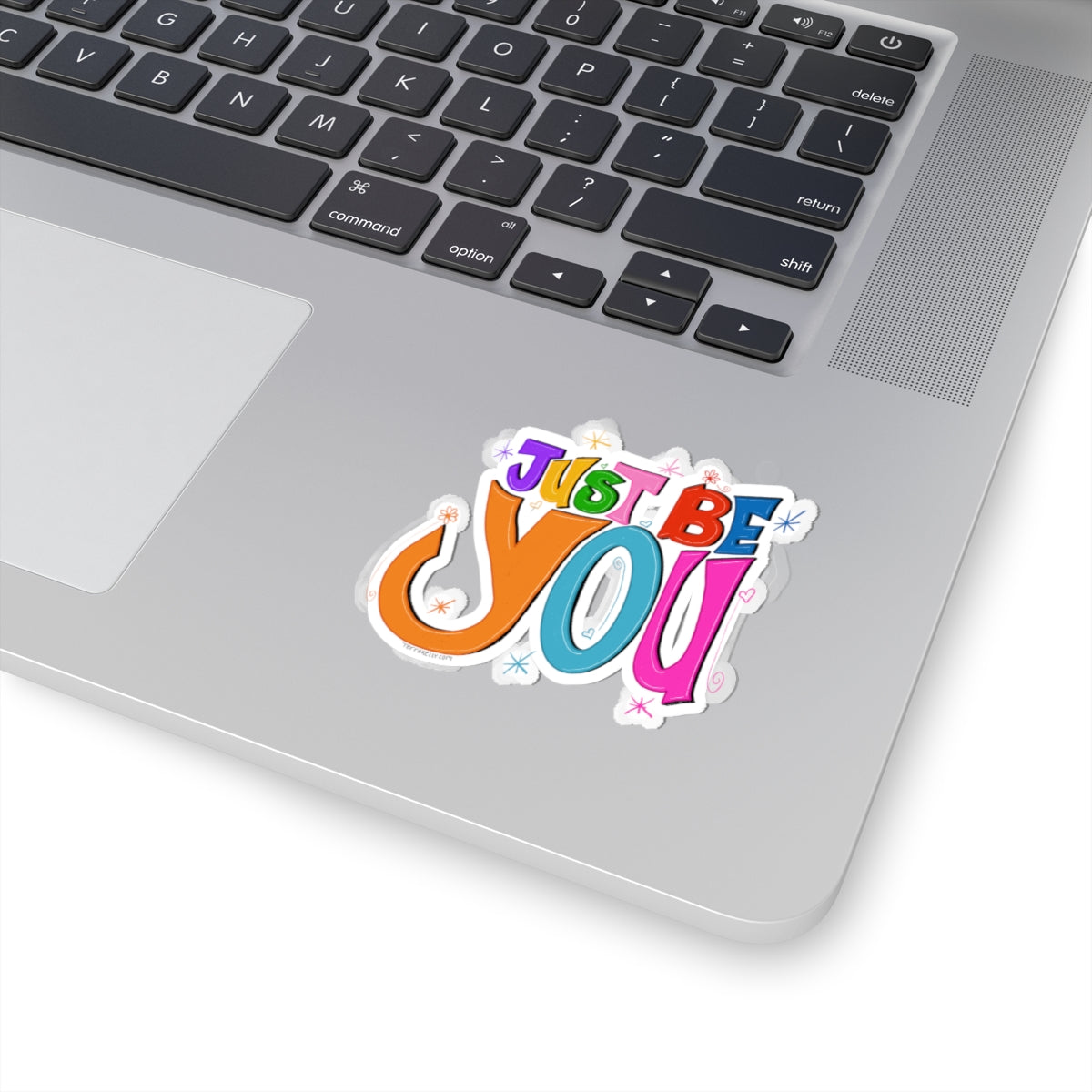 Just Be You Kiss-Cut Stickers | Computer Sticker | Transparent Sticker