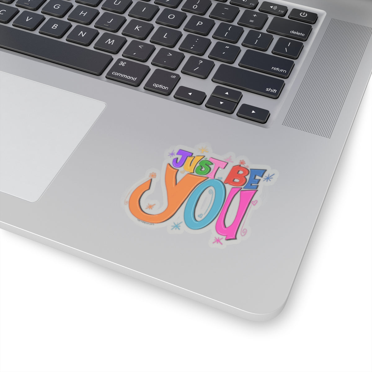 Just Be You Kiss-Cut Stickers | Computer Sticker | Transparent Sticker | FREE SHIPPING