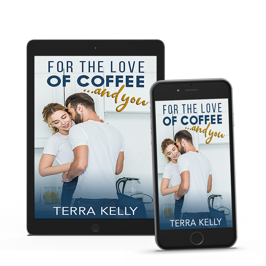 For The Love of Coffee... and You