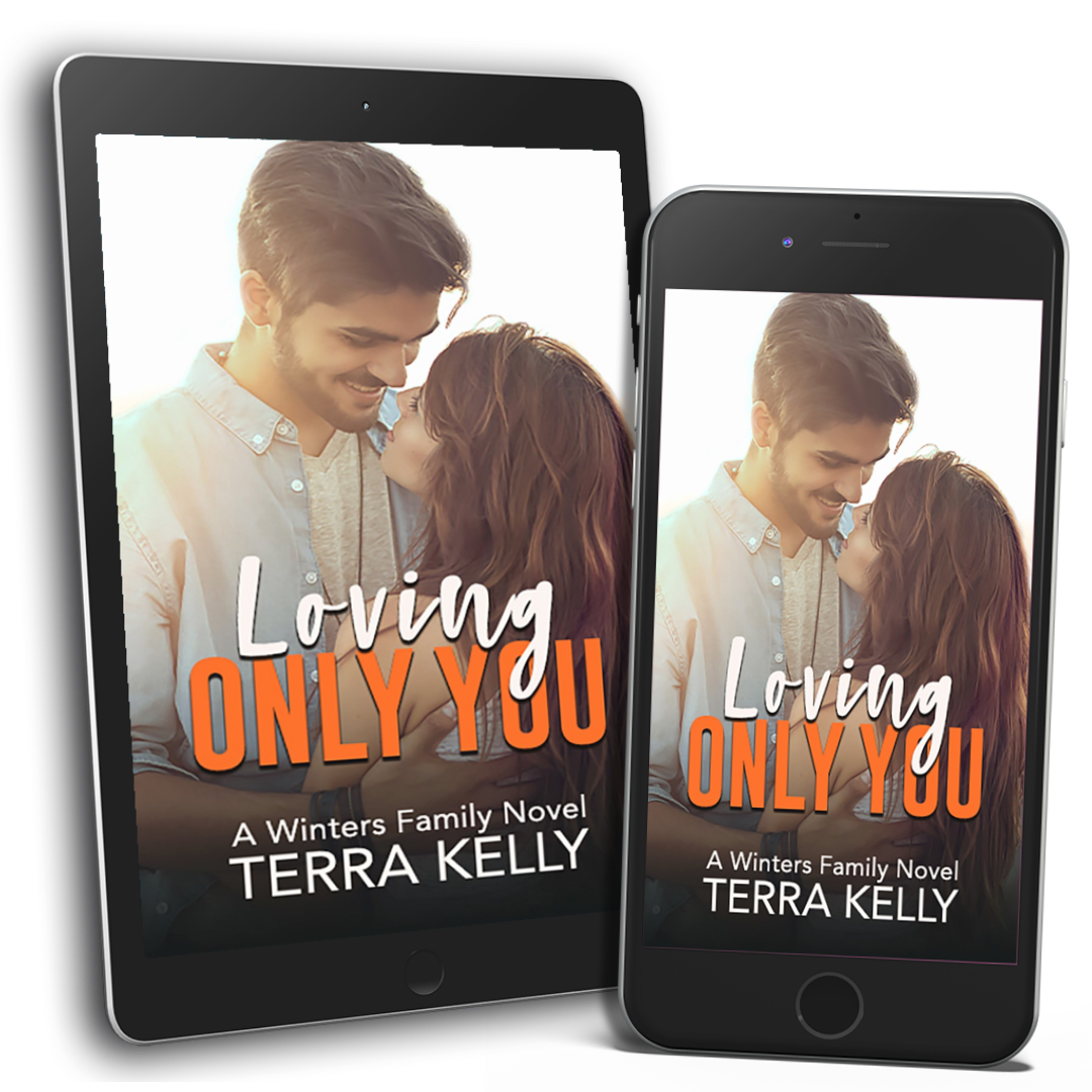 Loving Only You (The Winters Family Book Three)