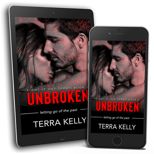 Unbroken (Fight It Out Book Two)